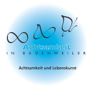 Achtsamkeit und Lebenskunst